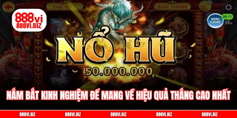 Nắm bắt kinh nghiệm để mang về hiệu quả thắng cao nhất