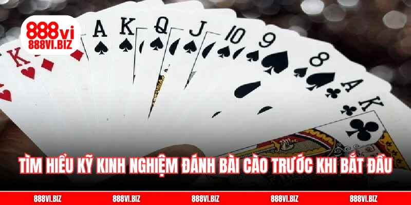 Tìm hiểu kỹ kinh nghiệm đánh bài cào trước khi bắt đầu